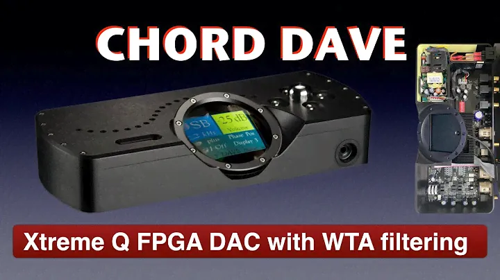 Chord Dave FPGA DAC
