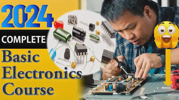NEW 2024 Complete Basic Electronics Course for Beginners:  Step-by-Step  #electronics #Course #2024