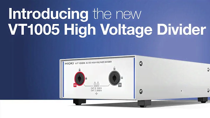 Introducing: The new VT1005 High Voltage Divider